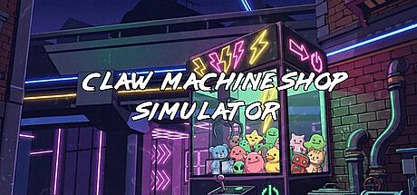 Claw Machine Shop Simulator