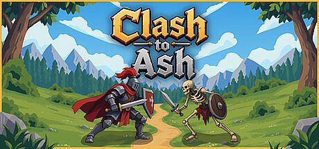 Clash to Ash