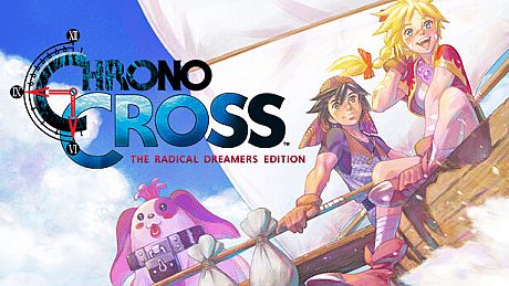 CHRONO CROSS: THE RADICAL DREAMERS EDITION Game