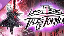Acheter The Last Spell - Tales of Torment PC