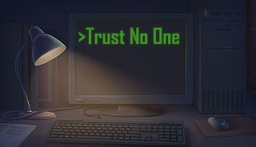 Trust No One