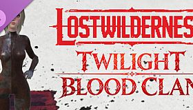 LOSTWILDERNESS-Twilight Blood Clan