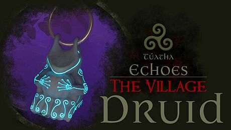 Túatha Echoes: The Village - Druid DLC