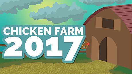 Chicken Farm 2K17