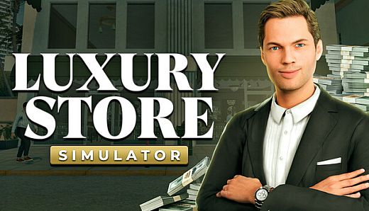 Luxury Store Simulator
