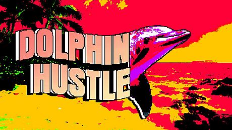 DOLPHIN HUSTLE Game