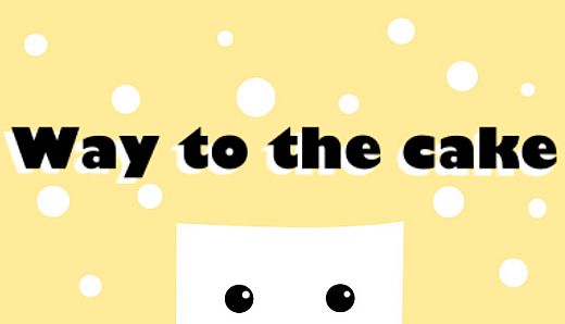 Way to the cake