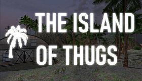 The Island of Thugs