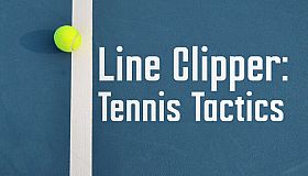 Line Clipper: Tennis Tactics