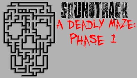 Deadly Maze: Phase 1 - Soundtrack DLC