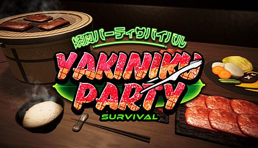 Yakiniku Party Survival