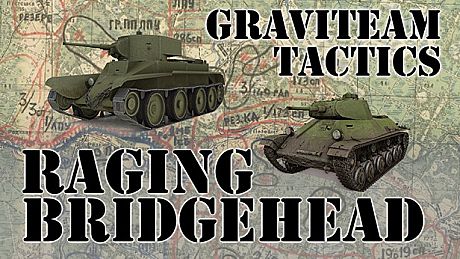 Graviteam Tactics: Raging Bridgehead DLC