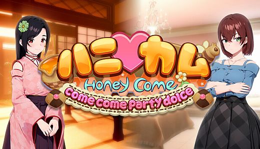 HoneyCome come come party dolce