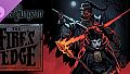 Darkest Dungeon: The Fire's Edge