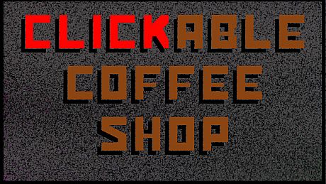 Clickable Coffee Shop - DLC #2 DLC