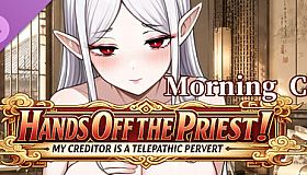 ​Hands Off the Priest! My Creditor is a Telepathic Pervert - Morning Call