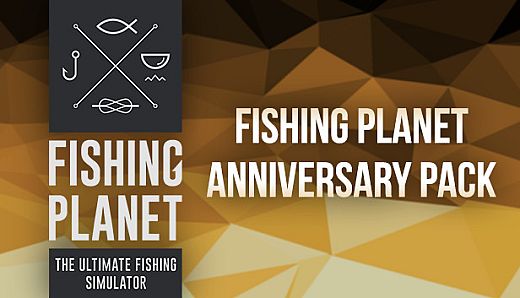 Fishing Planet Anniversary Pack