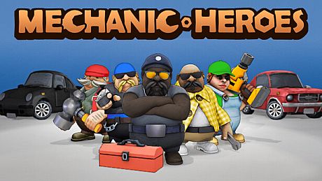 Mechanic Heroes Game