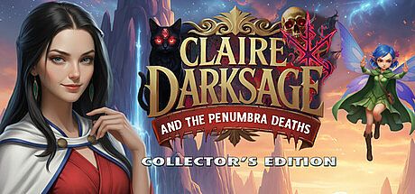 Claire Darksage and the Penumbra Deaths Collector's Edition