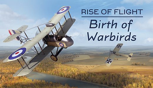 Rise of Flight: Birth of Warbirds