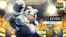 The Last Bug - Echo skin Iron Arm
