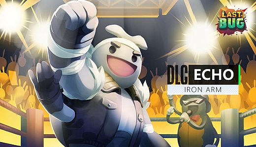 The Last Bug - Echo skin Iron Arm