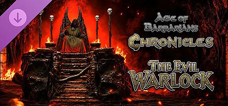 Age of Barbarians Chronicles - The Evil Warlock