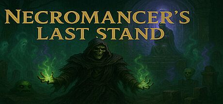 Necromancer's Last Stand Playtest Game