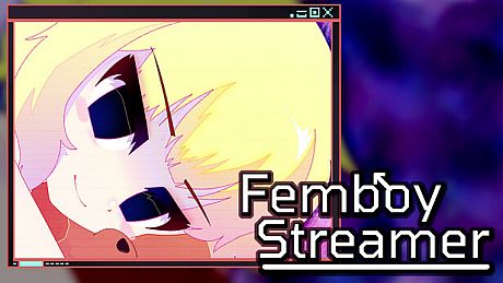 Femboy Streamer Game