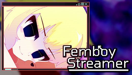 Femboy Streamer