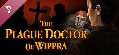 The Plague Doctor of Wippra - Soundtrack DLC