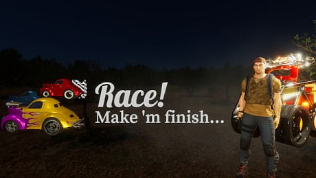 Race! Make 'm finish... Game
