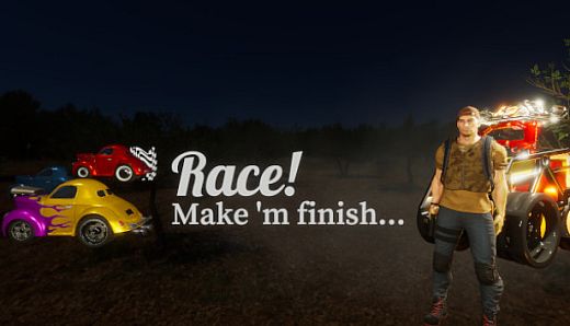 Race! Make 'm finish...