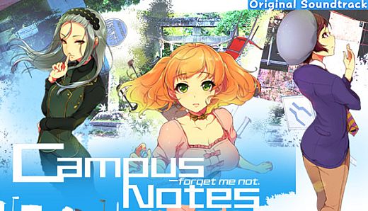 Campus Notes - forget me not. OST FLAC ver.