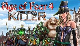 Age of Fear 4: The Iron Killer