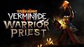 Warhammer: Vermintide 2 - Warrior Priest Career