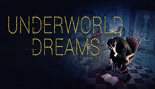 Underworld Dreams