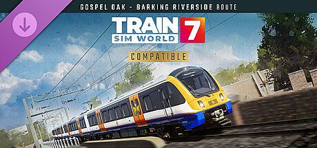 Train Sim World 7: London Overground Suffragette line: Gospel Oak - Barking Riverside Route Add-On