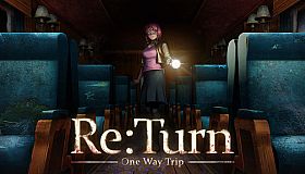 Re:Turn - One Way Trip