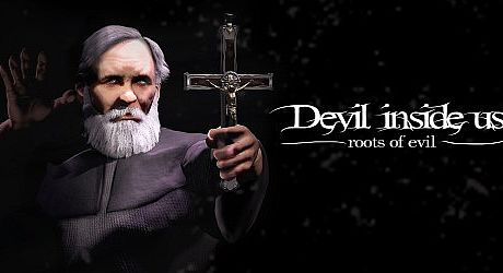 Devil Inside Us: Roots of Evil Game