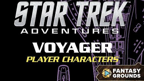 Fantasy Grounds - Star Trek Adventures: Voyager Player Characters DLC