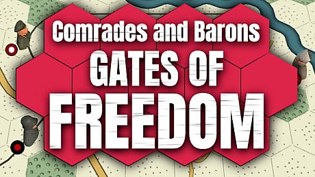 Comrades and Barons: Gates of Freedom Game