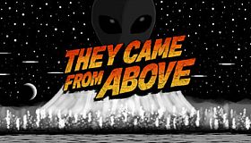 They Came From Above