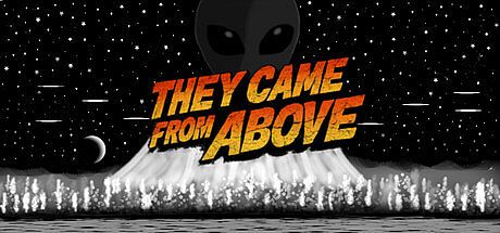 They Came From Above Game