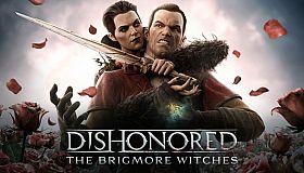 Dishonored: The Brigmore Witches