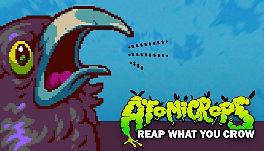 Atomicrops: Reap What You Crow