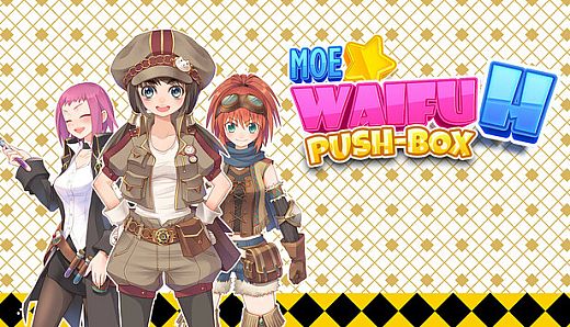 Moe Waifu H Push-Box