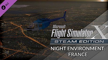 FSX Steam Edition: Night Environment: France Add-On DLC
