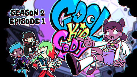 Cool Kid Cody - Season 2 Episode 01 DLC