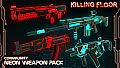 Killing Floor - Neon Weapon Pack